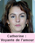 Catherine : Voyante de l'amour